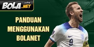 Panduan menggunakan Bolanet 